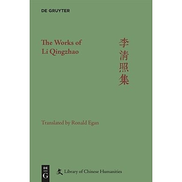 The Works of Li Qingzhao, Ronald Egan