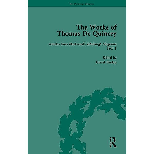 The Works of Thomas De Quincey, Part II vol 12, Grevel Lindop, Barry Symonds