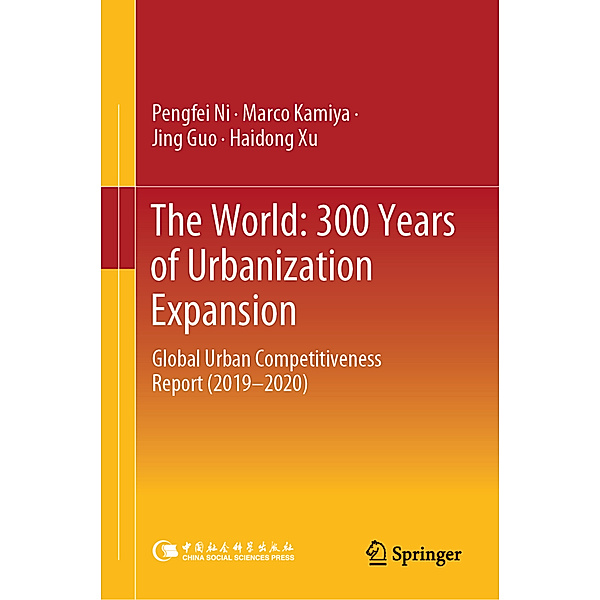 The World: 300 Years of Urbanization Expansion, Pengfei Ni, Marco Kamiya, Jing Guo, Haidong Xu