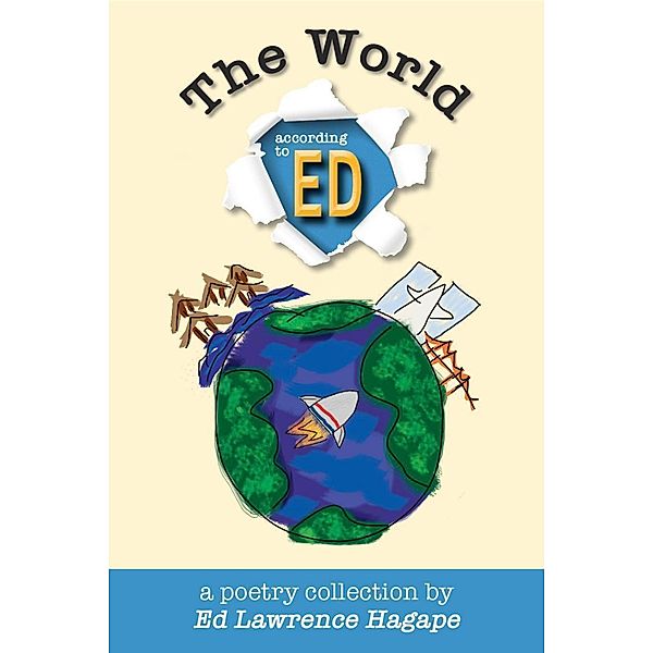 The World According to Ed, Ed Lawrence Hagape