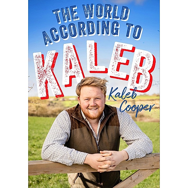 The World According to Kaleb, Kaleb Cooper