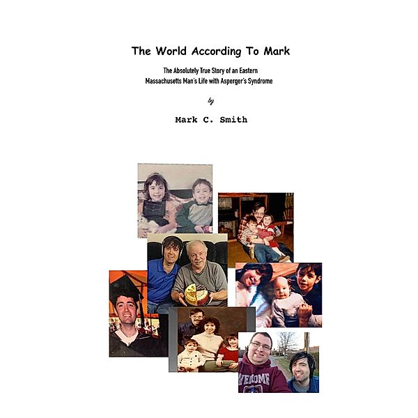 The World According to Mark, Mark C. Smith