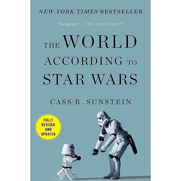 The World According to Star Wars, Cass R. Sunstein