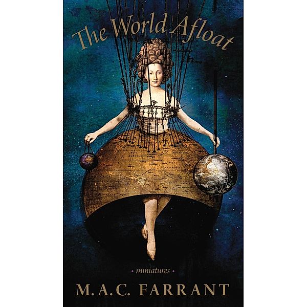 The World Afloat, M. A. C. Farrant