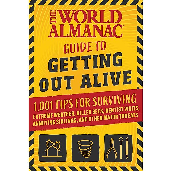 The World Almanac Guide to Getting Out Alive, World Almanac