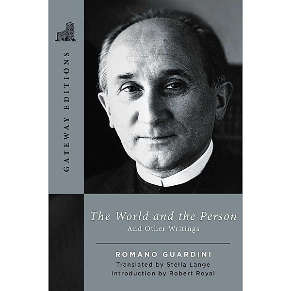 The World and the Person, Romano Guardini