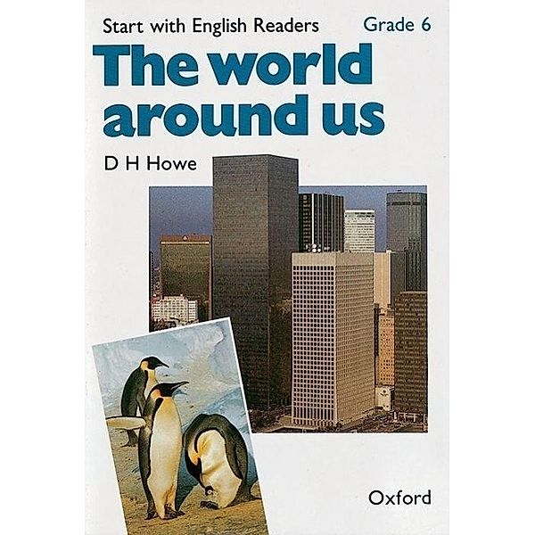 The World around us, D. H. Howe