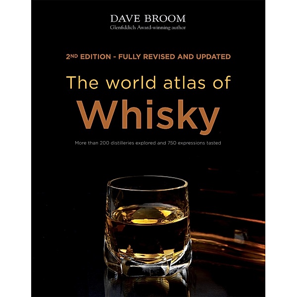 The World Atlas of Whisky, Dave Broom