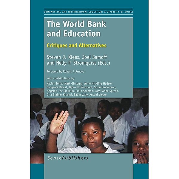 The World Bank and Education / Comparative and International Education: A Diversity of Voices Bd.14, Joel Samoff