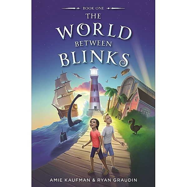 the World Between Blinks #1, Amie Kaufman, Ryan Graudin