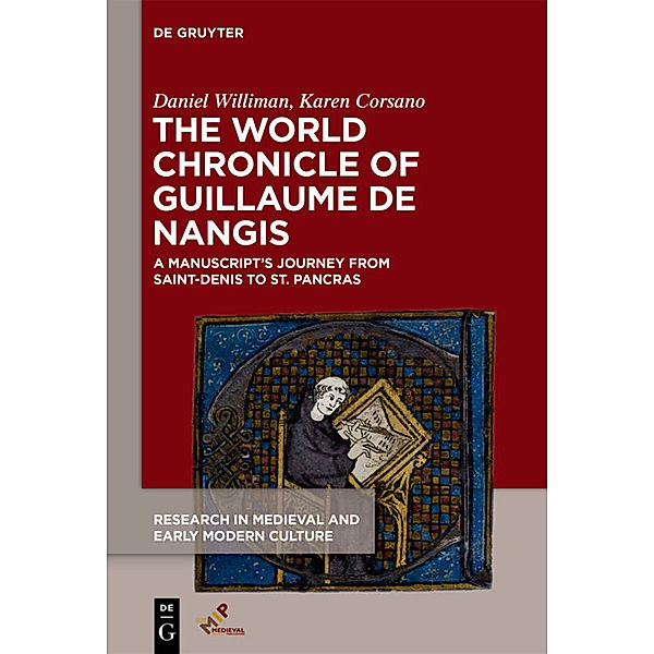 The World Chronicle of Guillaume de Nangis, Daniel Williman, Karen Corsano