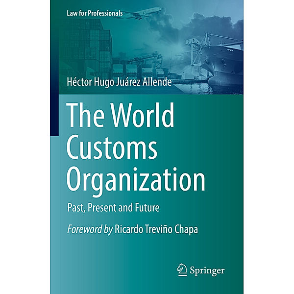 The World Customs Organization, Héctor Hugo Juárez Allende