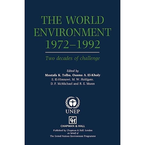 The World Environment 1972-1992, O. El-Kholy
