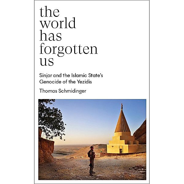 The World Has Forgotten Us, Thomas Schmidinger