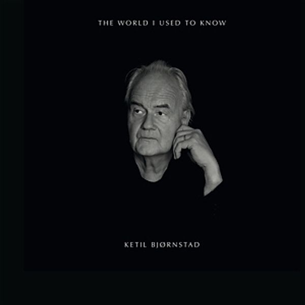 The World I Used To Know (5 Cd), Ketil Bjornstad