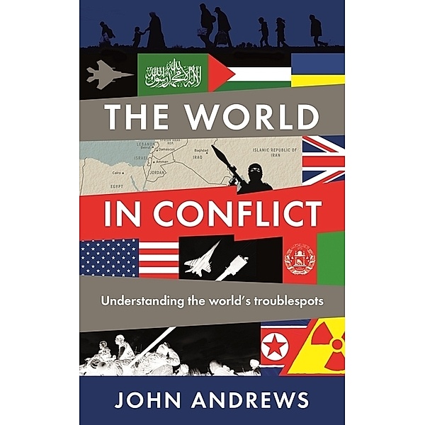 The World in Conflict, John Andrews