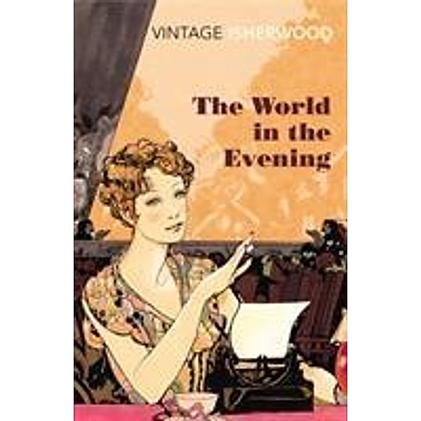 The World in the Evening, Christopher Isherwood