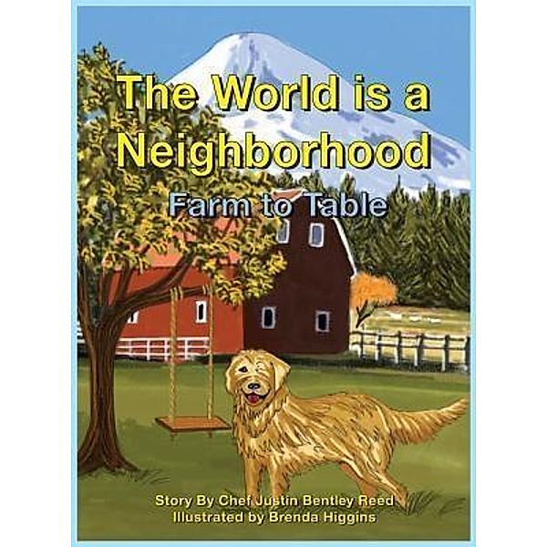 The World is a Neighborhood 2 / The World is a Neighborhood Bd.2, Justin Reed