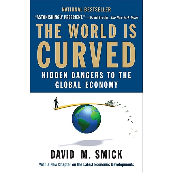The World Is Curved, David M. Smick