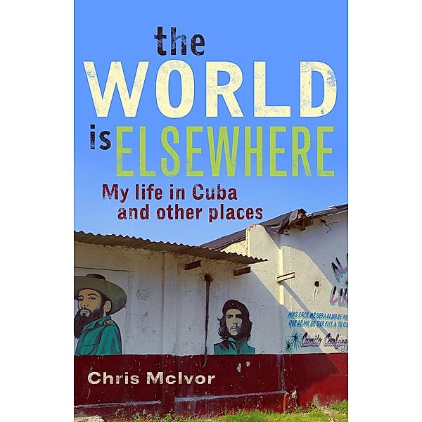The World is Elsewhere, Chris McIvor