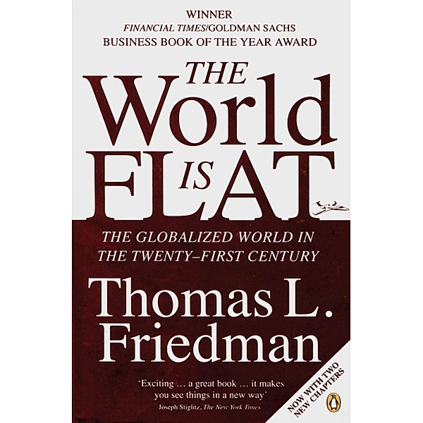The World is Flat, Thomas L. Friedman