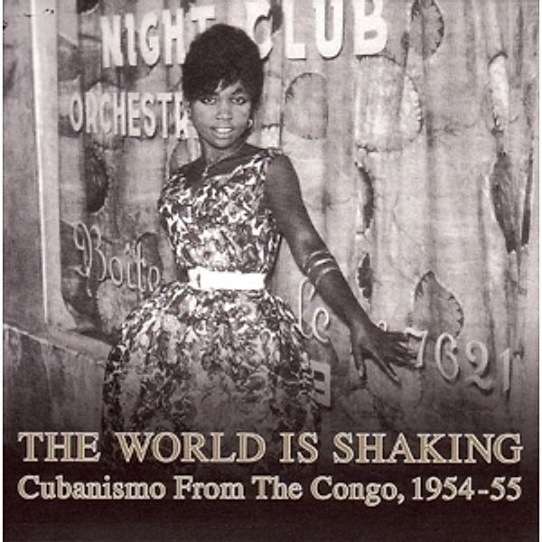 The World Is Shaking-Cubanismo From The Congo,1954 (Vinyl), Honest Jons, Various