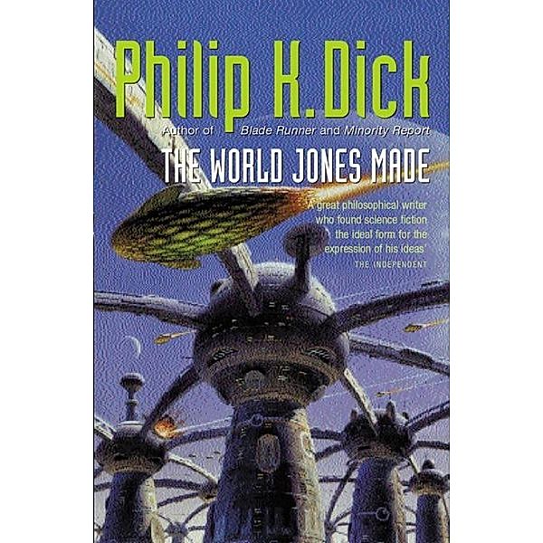 The World Jones Made, Philip K Dick