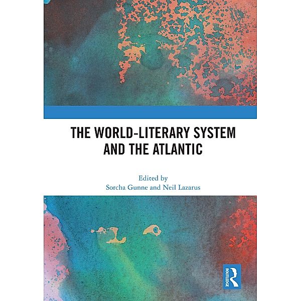 The World-Literary System and the Atlantic