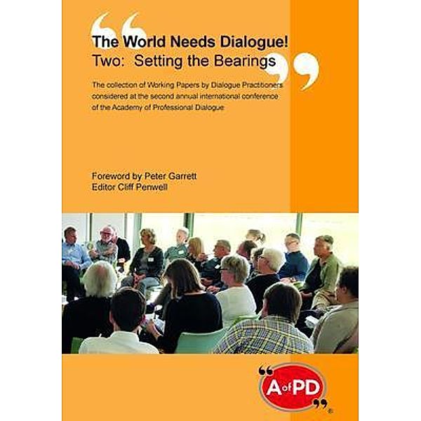 The World Needs Dialogue! Two