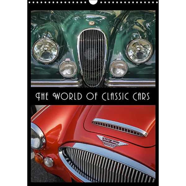 The World of Classic Cars (Wall Calendar 2021 DIN A3 Portrait), Christian Mueringer