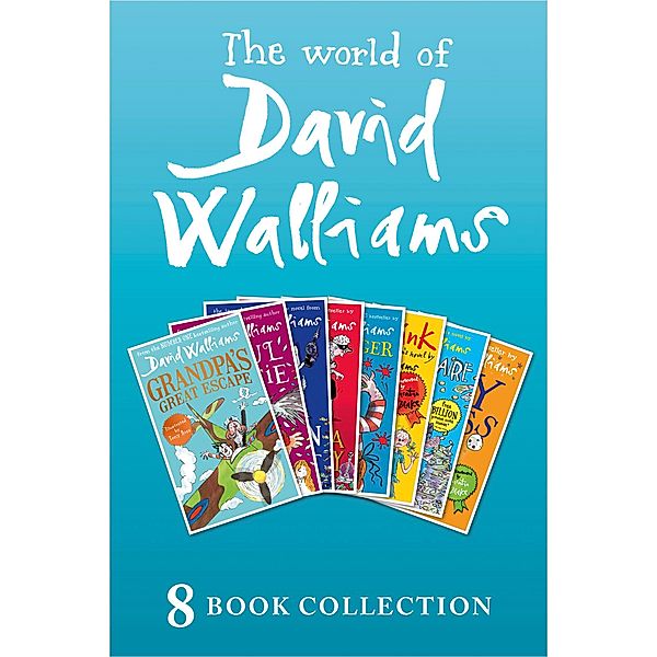 The World of David Walliams: 8 Book Collection (The Boy in the Dress, Mr Stink, Billionaire Boy, Gangsta Granny, Ratburger, Demon Dentist, Awful Auntie, Grandpa's Great Escape), David Walliams