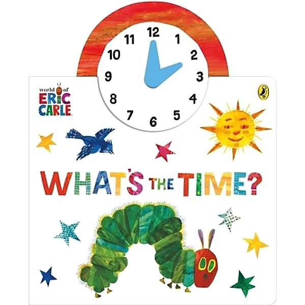 The World of Eric Carle: What's The Time?, Eric Carle