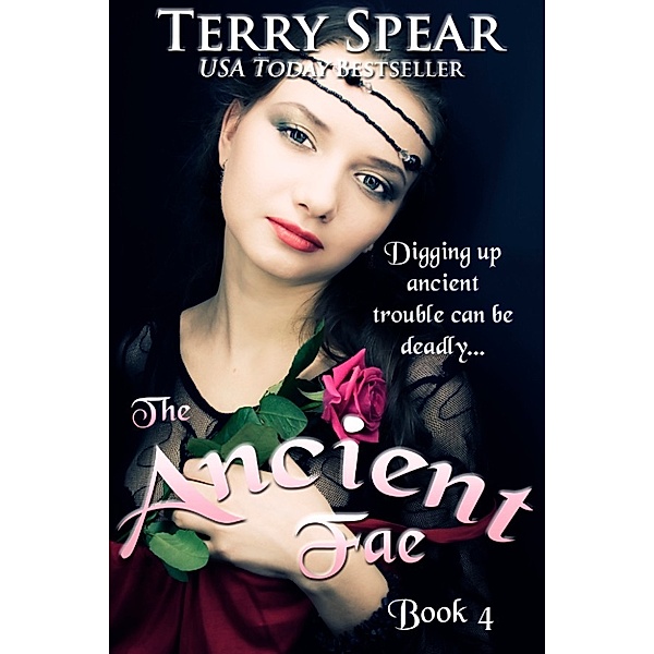 The World of Fae: The Ancient Fae, Terry Spear