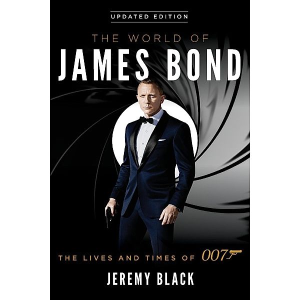 The World of James Bond, Jeremy Black