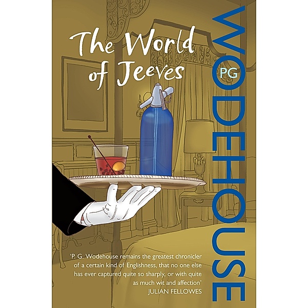 The World of Jeeves / Jeeves & Wooster Bd.14, P. G. Wodehouse