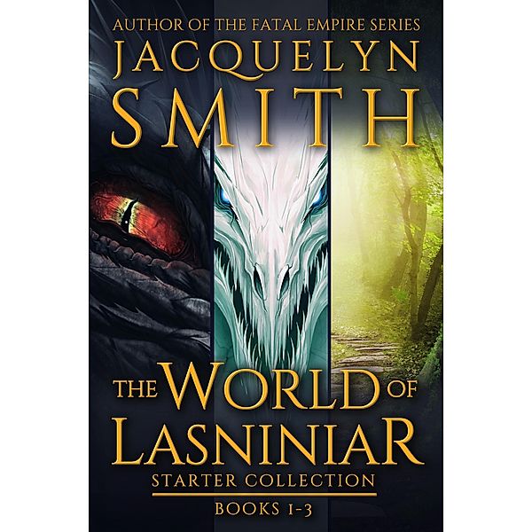 The World of Lasniniar Starter Collection / The World of Lasniniar, Jacquelyn Smith