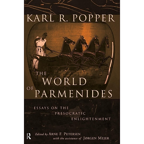The World of Parmenides, Karl Popper
