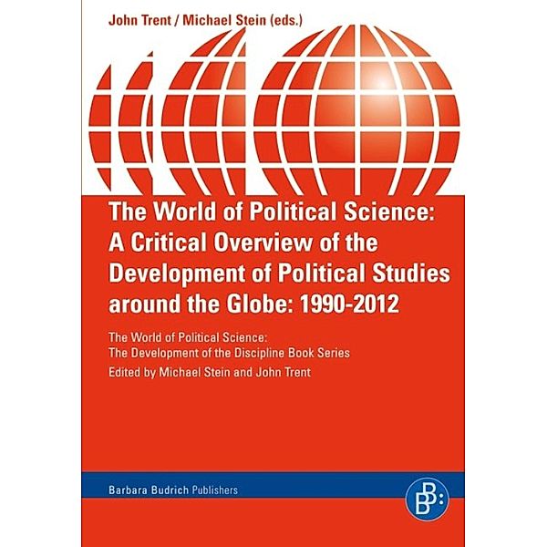 The World of Political Science / The World of Political Science - The development of the discipline Book Series
