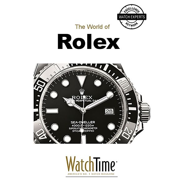 The World of Rolex / Guidebook for luxury watches, WatchTime.com