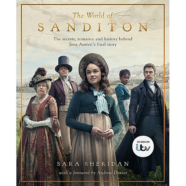 The World of Sanditon, Sara Sheridan