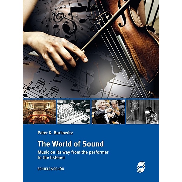 The World of Sound, Peter K. Burkowitz