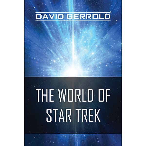 The World of Star Trek, David Gerrold