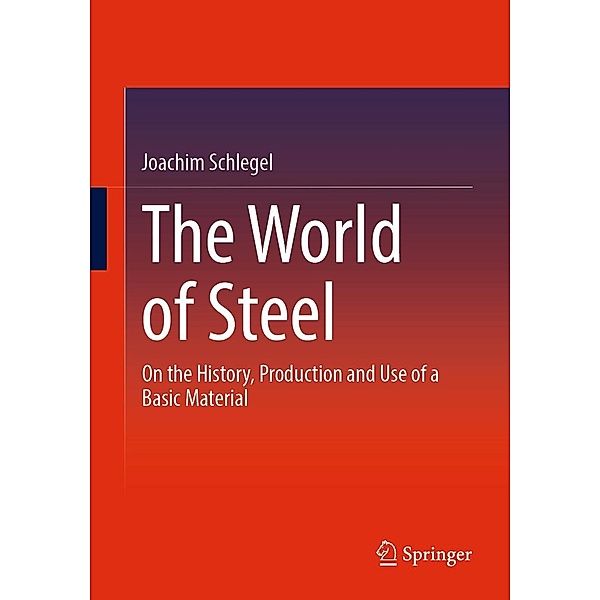 The World of Steel, Joachim Schlegel