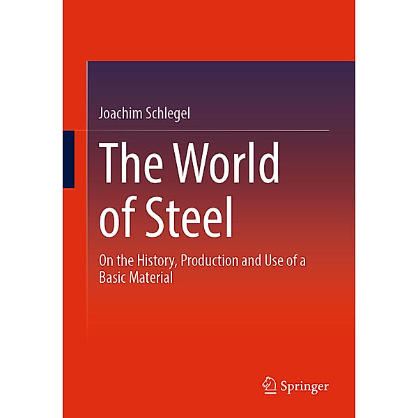 The World of Steel, Joachim Schlegel