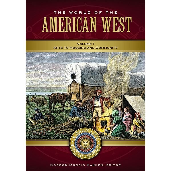 The World of the American West [2 volumes]