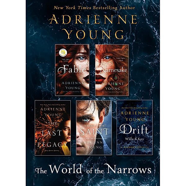 The World of the Narrows / The World of the Narrows, Adrienne Young