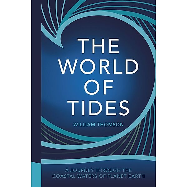 The World of Tides, William Thomson