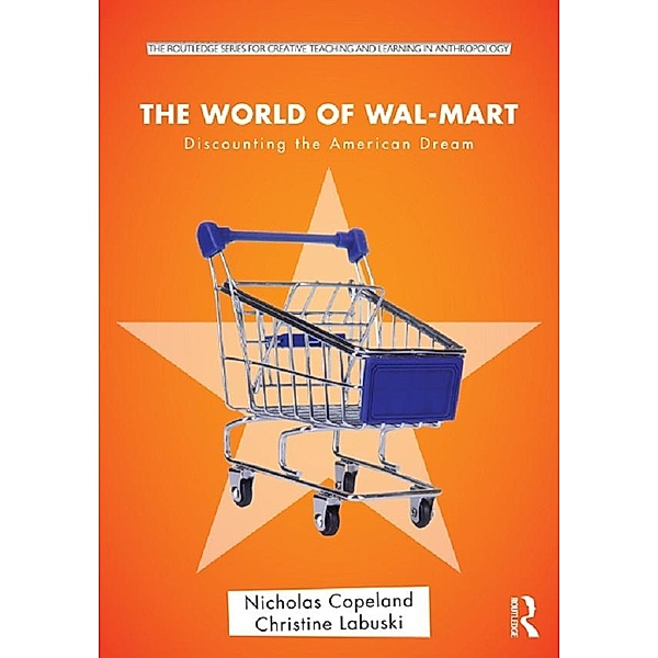 The World of Wal-Mart, Nick Copeland, Christine Labuski