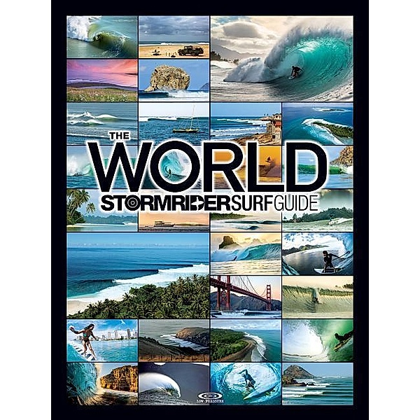 The World Stormrider Surf Guide, Bruce Sutherland, Antony Colas