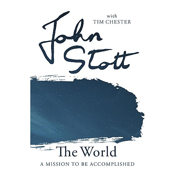 The World / The Contemporary Christian Series, John Stott